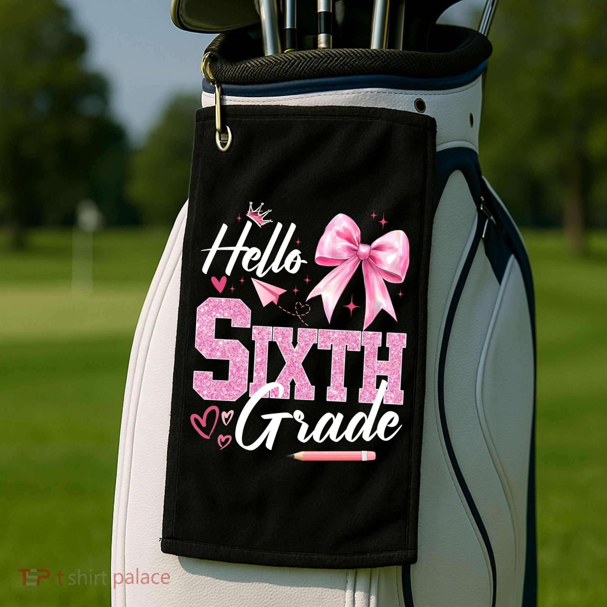 Hello Sixth 6th Grade First Day Of School Coquette Teacher Girl Golf Towel
