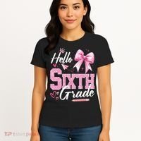 Hello Sixth 6th Grade First Day Of School Coquette Teacher Girl Women's T-Shirt thumb 4