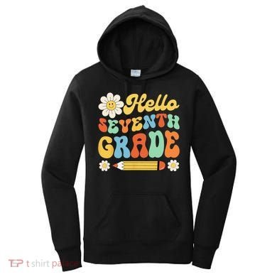 Hello Seventh 7th Grade Back To School Teachers Women's Hoodie