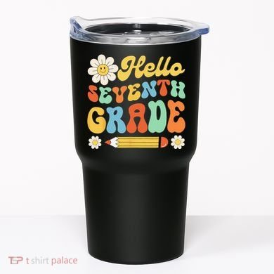 Hello Seventh 7th Grade Back To School Teachers Tumbler