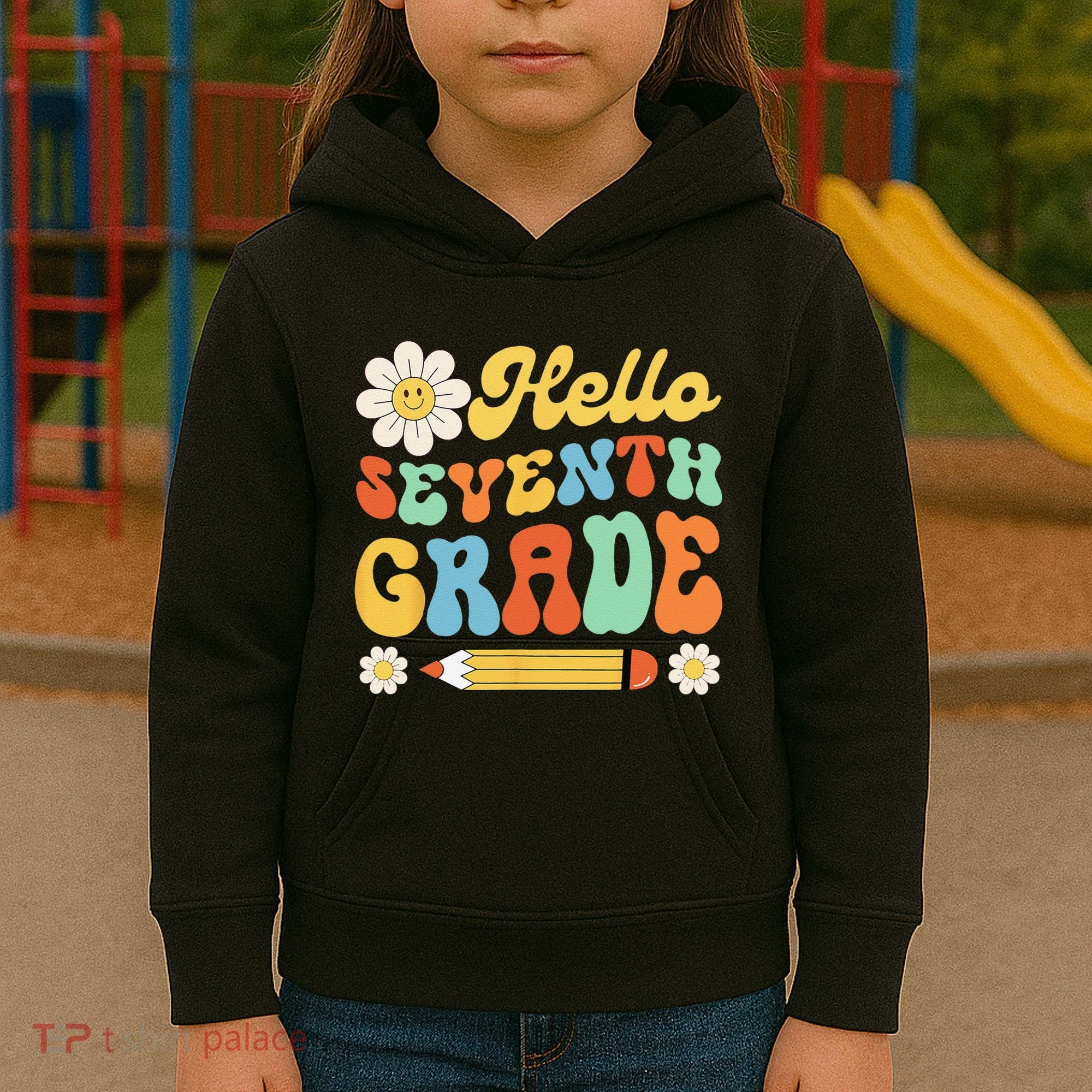 Hello Seventh 7th Grade Back To School Teachers Kids Hoodie