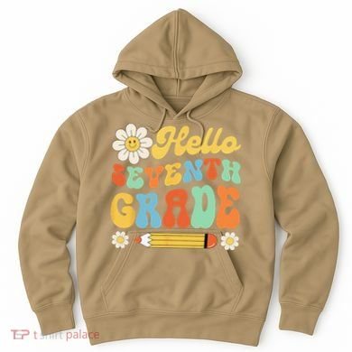 Hello Seventh 7th Grade Back To School Teachers Hoodie