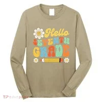 Hello Seventh 7th Grade Back To School Teachers Long Sleeve Shirt thumb 0