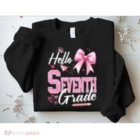 Hello Seventh 7th Grade First Day Of School Coquette Teacher Sweatshirt thumb 2