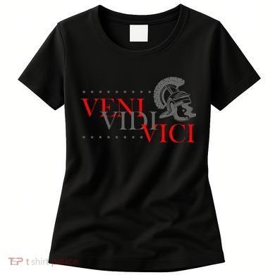History Students And History Lover For Veni Vidi Vici Women's T-Shirt