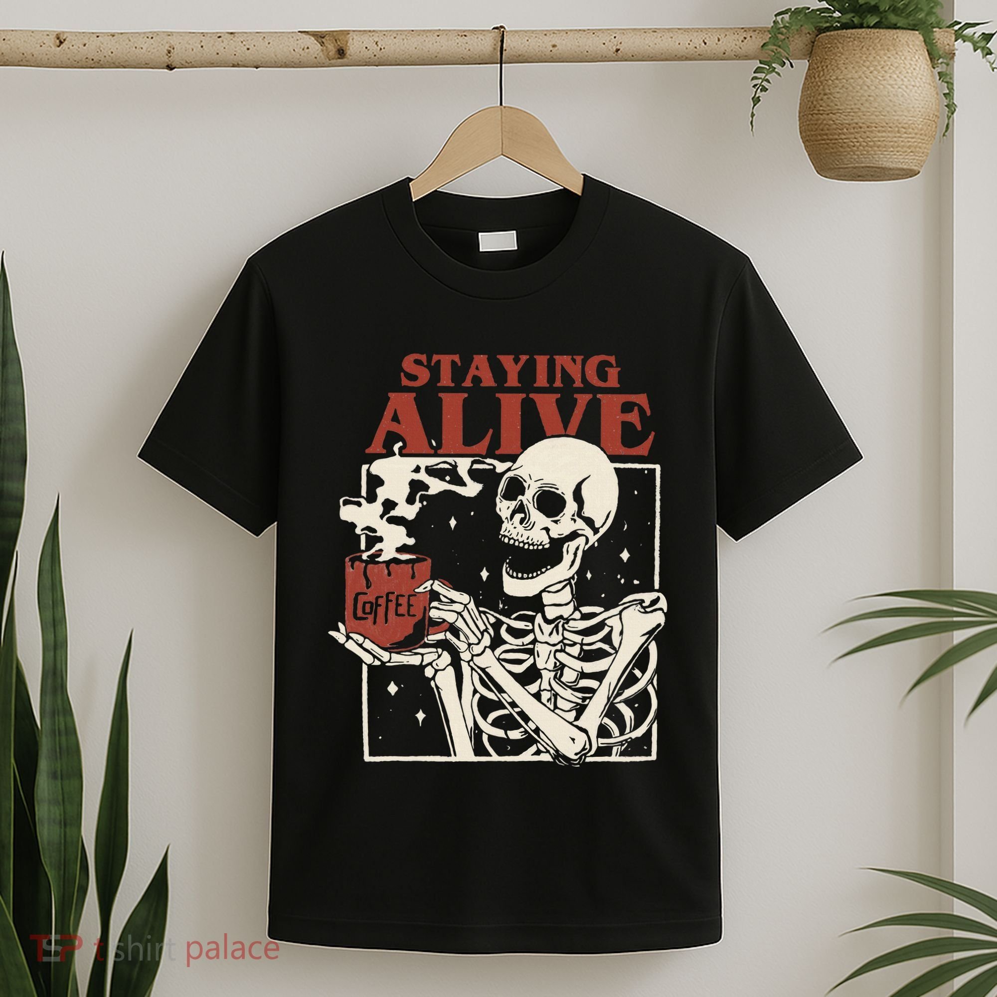 Halloween Staying Alive Skeleton Drink Coffee Funny Skeleton T-Shirt