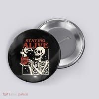 Halloween Staying Alive Skeleton Drink Coffee Funny Skeleton Button thumb 0