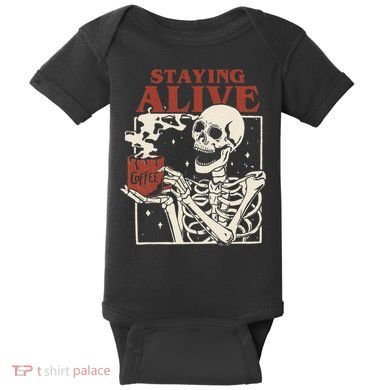 Halloween Staying Alive Skeleton Drink Coffee Funny Skeleton Baby Bodysuit