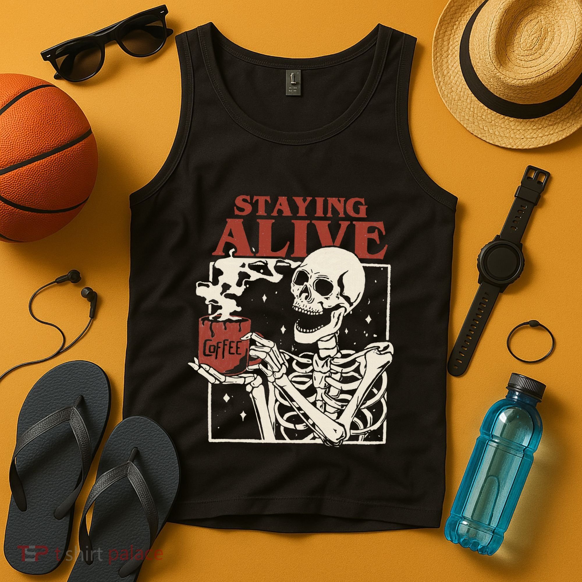 Halloween Staying Alive Skeleton Drink Coffee Funny Skeleton Tank Top