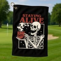 Halloween Staying Alive Skeleton Drink Coffee Funny Skeleton Golf Towel thumb 1