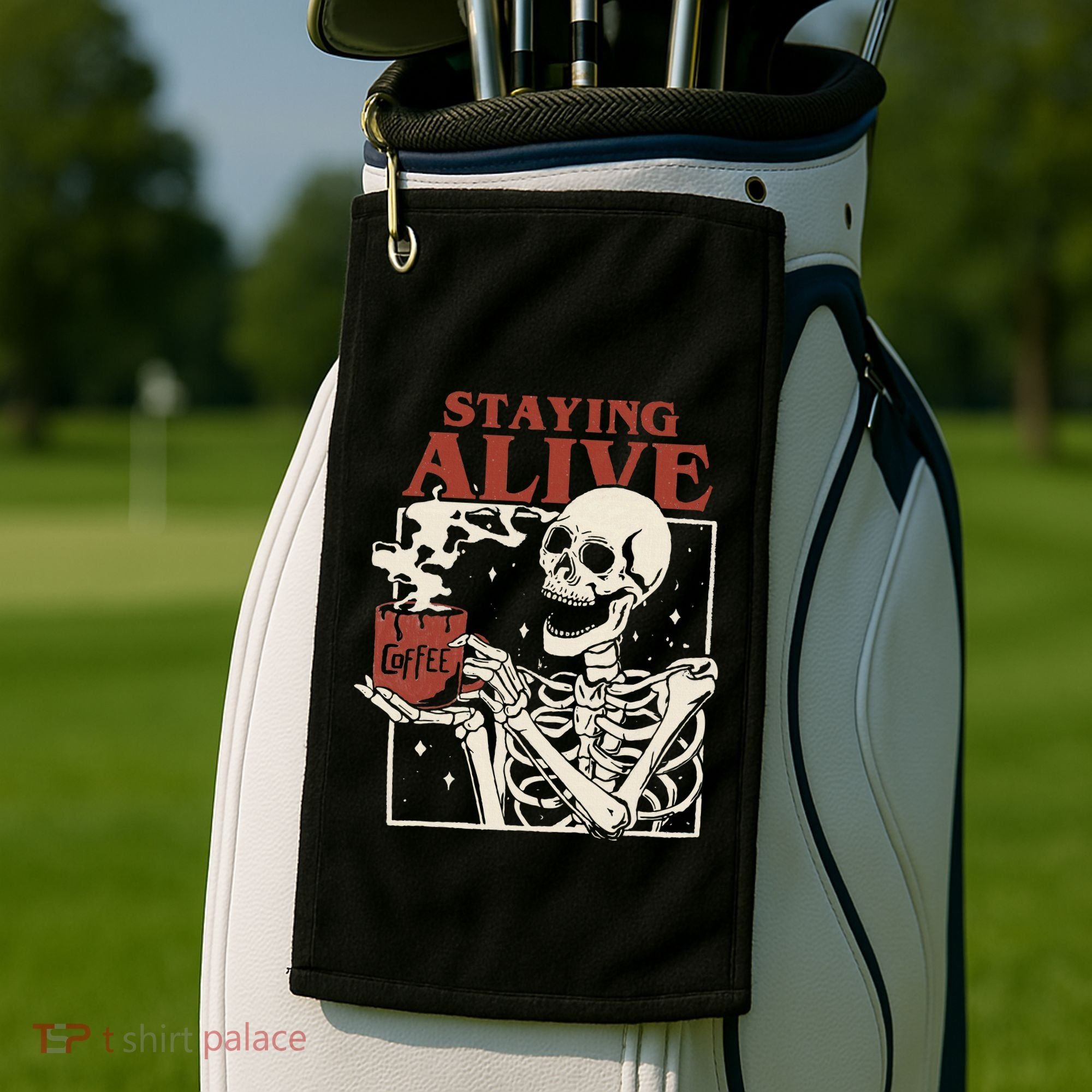 Halloween Staying Alive Skeleton Drink Coffee Funny Skeleton Golf Towel