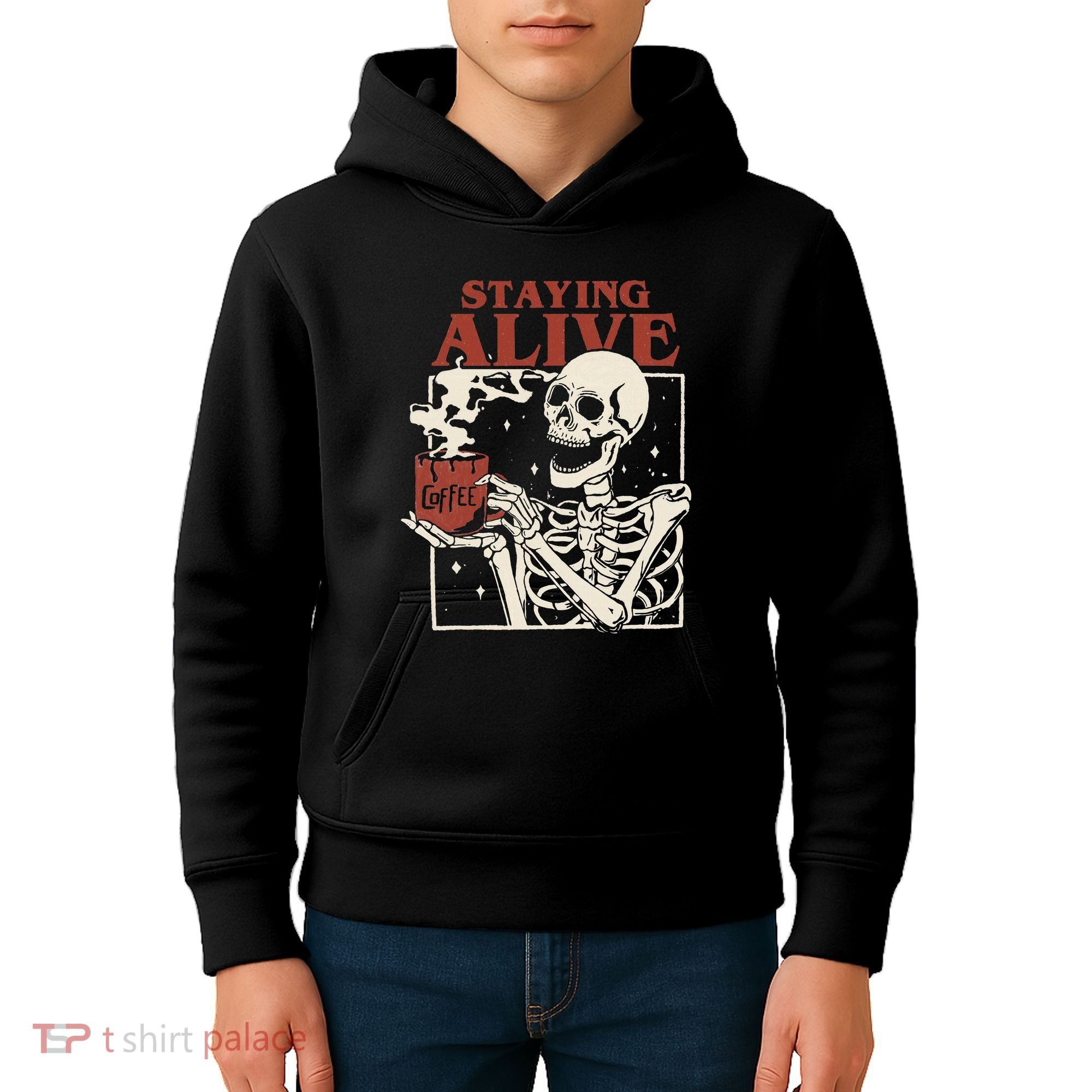 Halloween Staying Alive Skeleton Drink Coffee Funny Skeleton Kids Hoodie