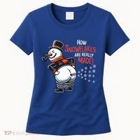 How Snowflakes Are Made Funny Winter Snowman Women's T-Shirt thumb 0