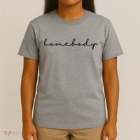 Homebody Stay At Home Gift For Introvert T-Shirt thumb 4