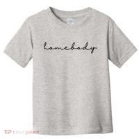 Homebody Stay At Home Gift For Introvert Toddler T-Shirt thumb 0