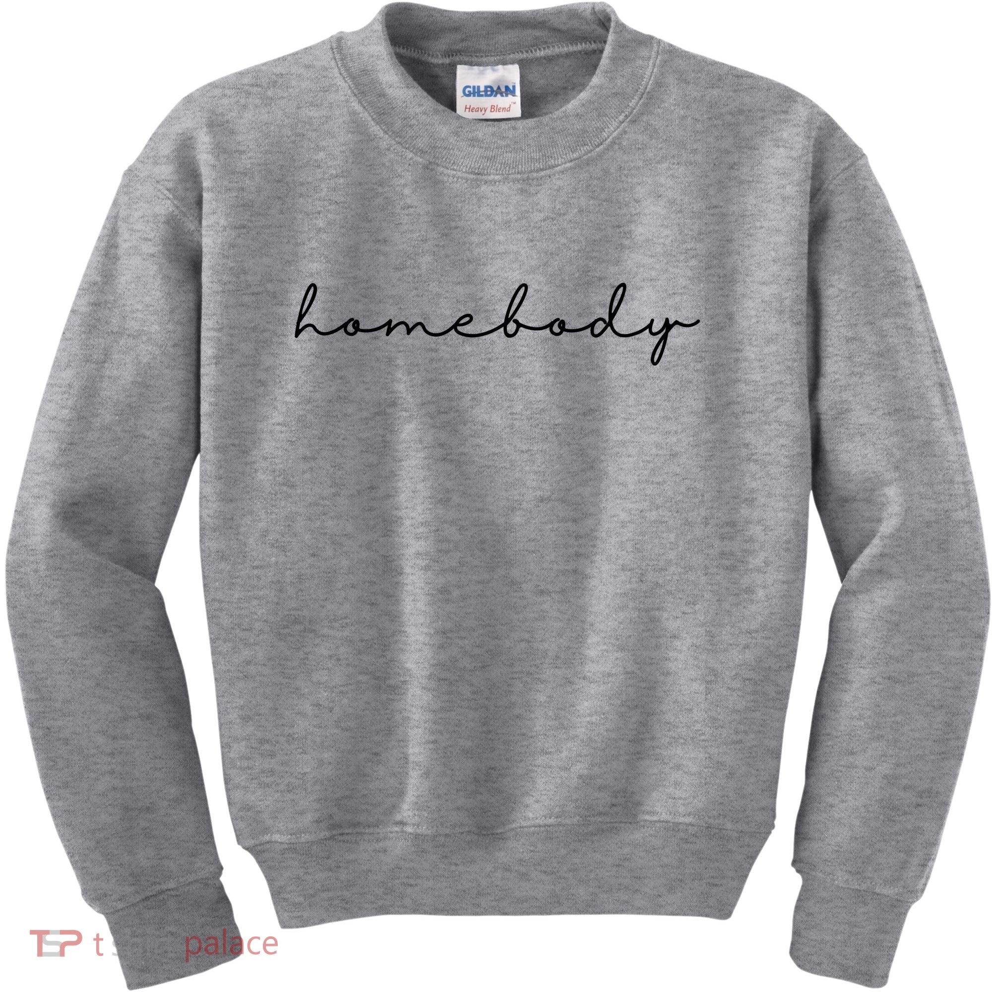 Homebody Stay At Home Gift For Introvert Kids Sweatshirt