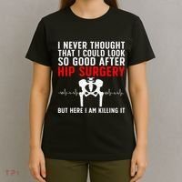 Hip Surgery Art For Wo Hip Replacet Recovering T-Shirt thumb 4
