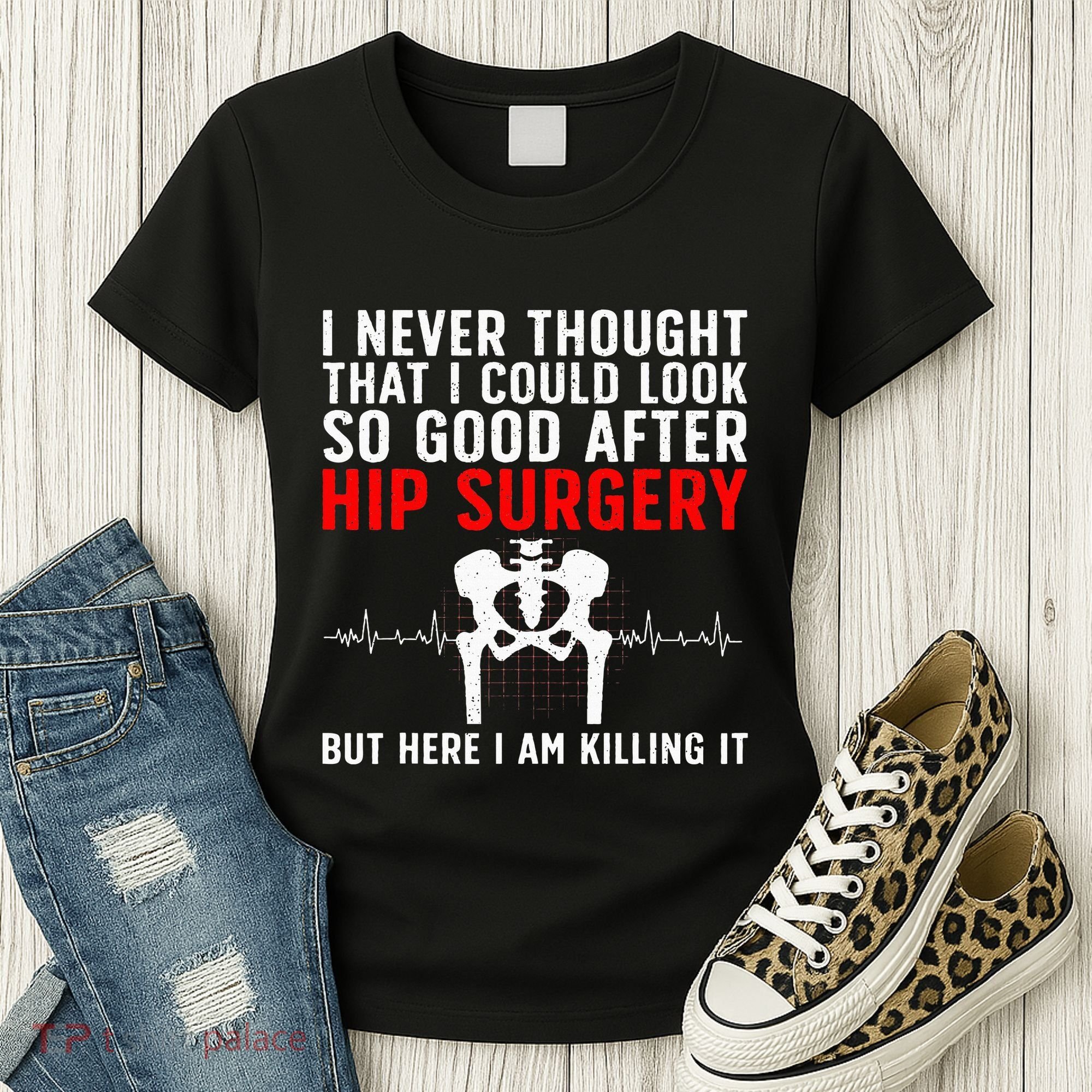 Hip Surgery Art For Wo Hip Replacet Recovering Women's T-Shirt