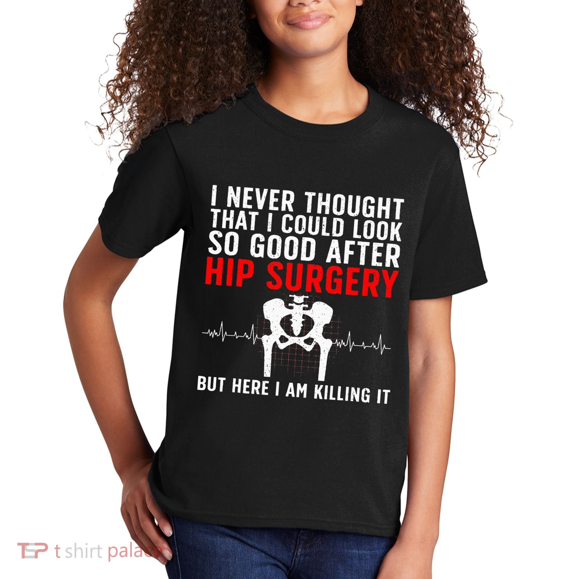 Hip Surgery Art For Wo Hip Replacet Recovering Kids T-Shirt