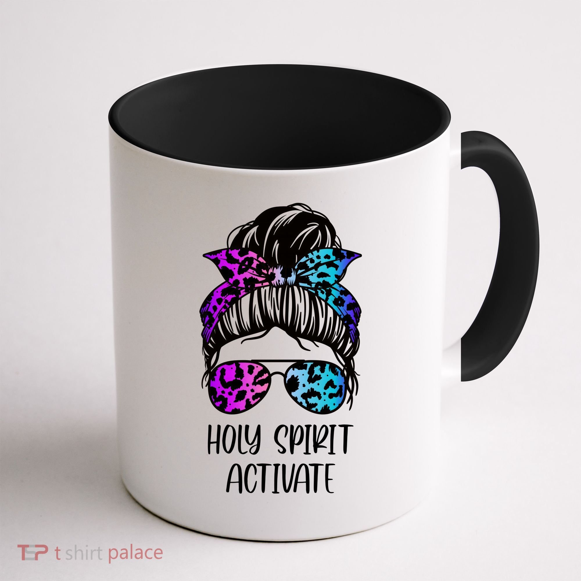Holy Spirit Activate Funny Female Hair Bun Coffee Mug