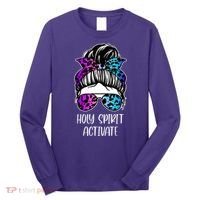 Holy Spirit Activate Funny Female Hair Bun Long Sleeve Shirt thumb 0
