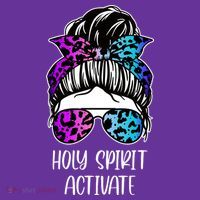 Holy Spirit Activate Funny Female Hair Bun T-Shirt thumb 7