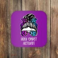 Holy Spirit Activate Funny Female Hair Bun Coaster thumb 0