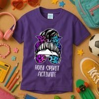 Holy Spirit Activate Funny Female Hair Bun Kids T-Shirt thumb 3