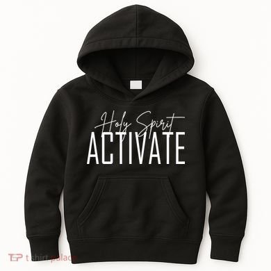 Holy Spirit Activate Kids Hoodie