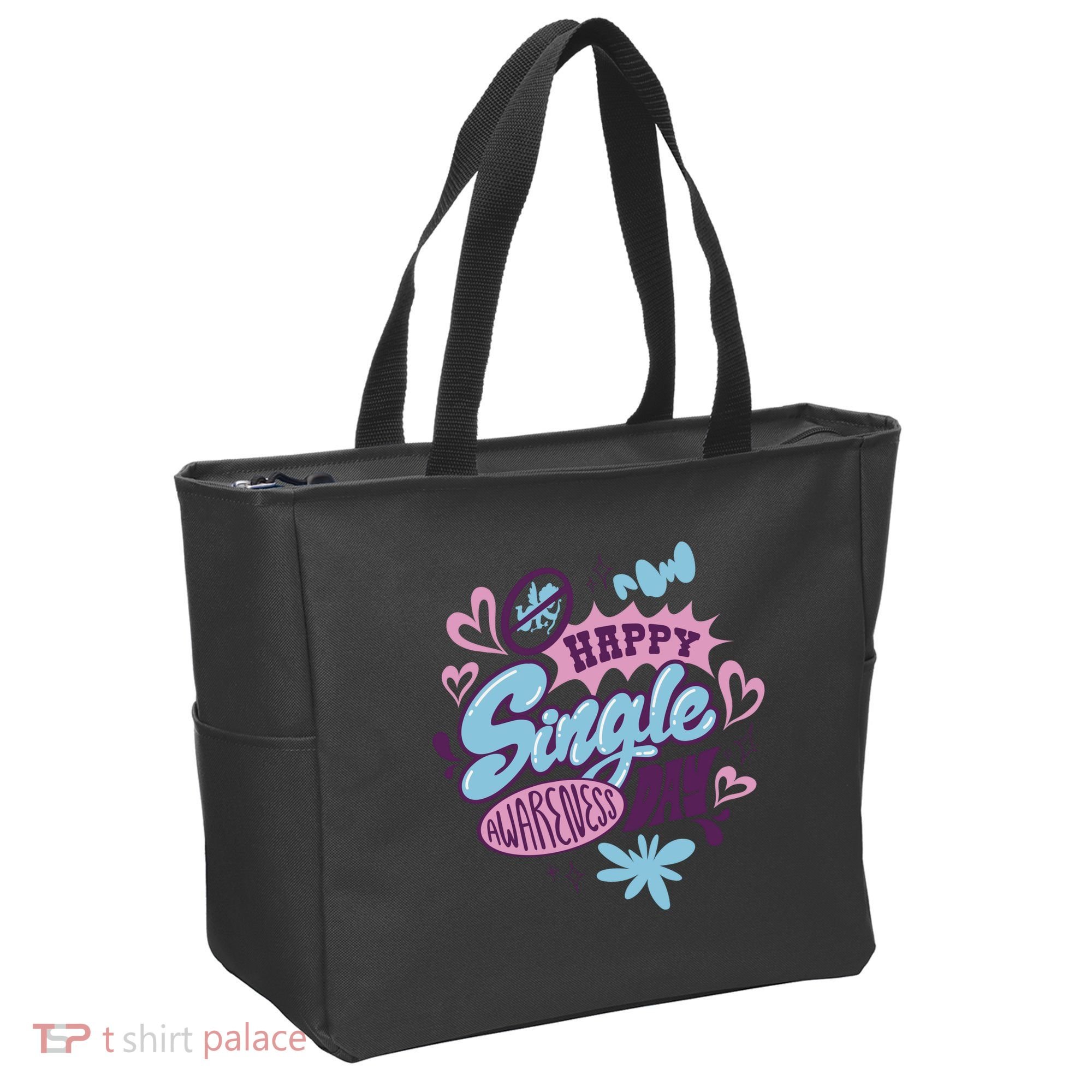 Happy Single Awareness Day Tote Bag