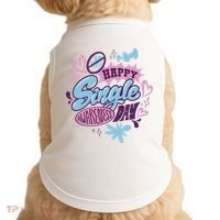Happy Single Awareness Day Doggie Tank thumb 0