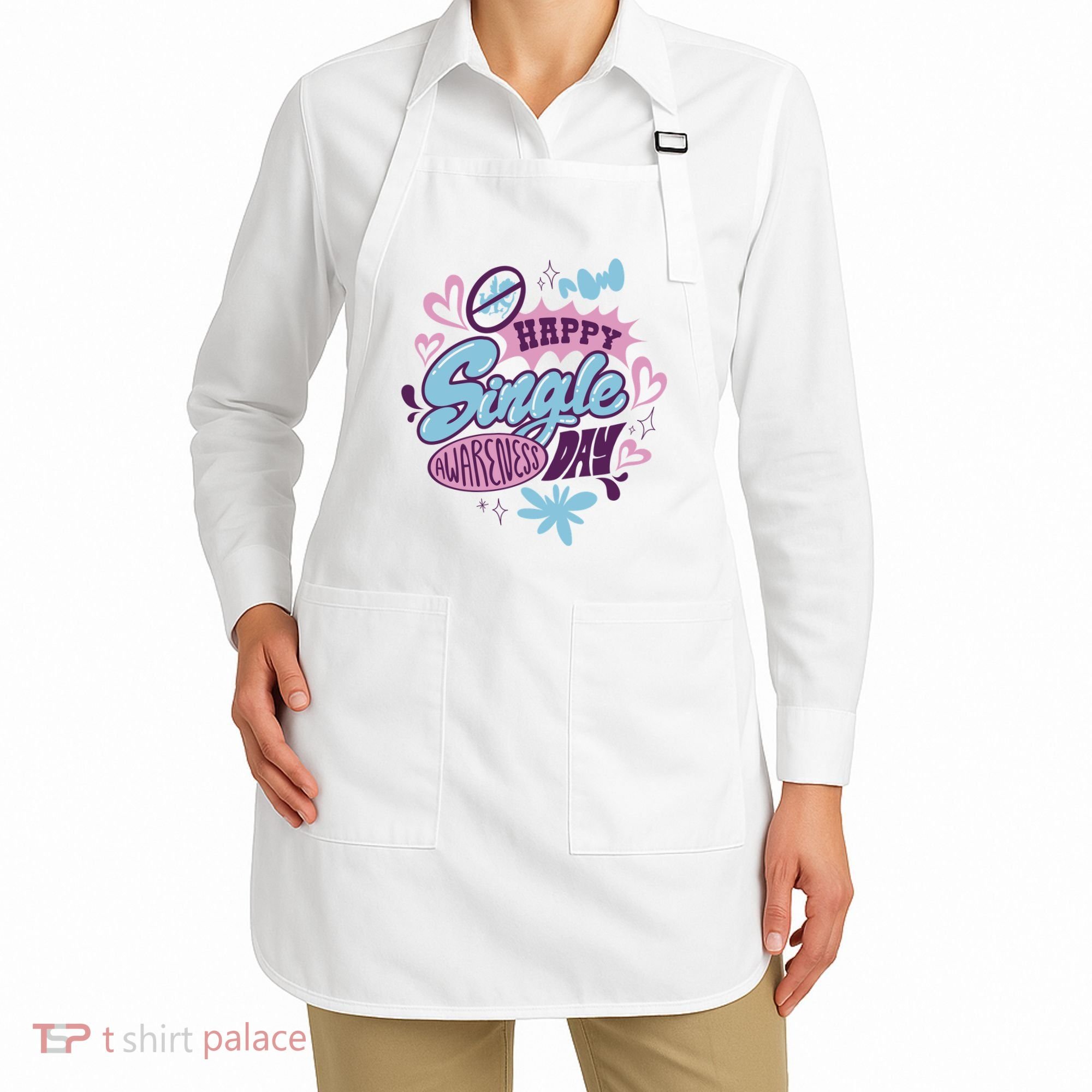 Happy Single Awareness Day Apron