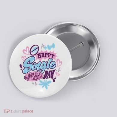 Happy Single Awareness Day Button