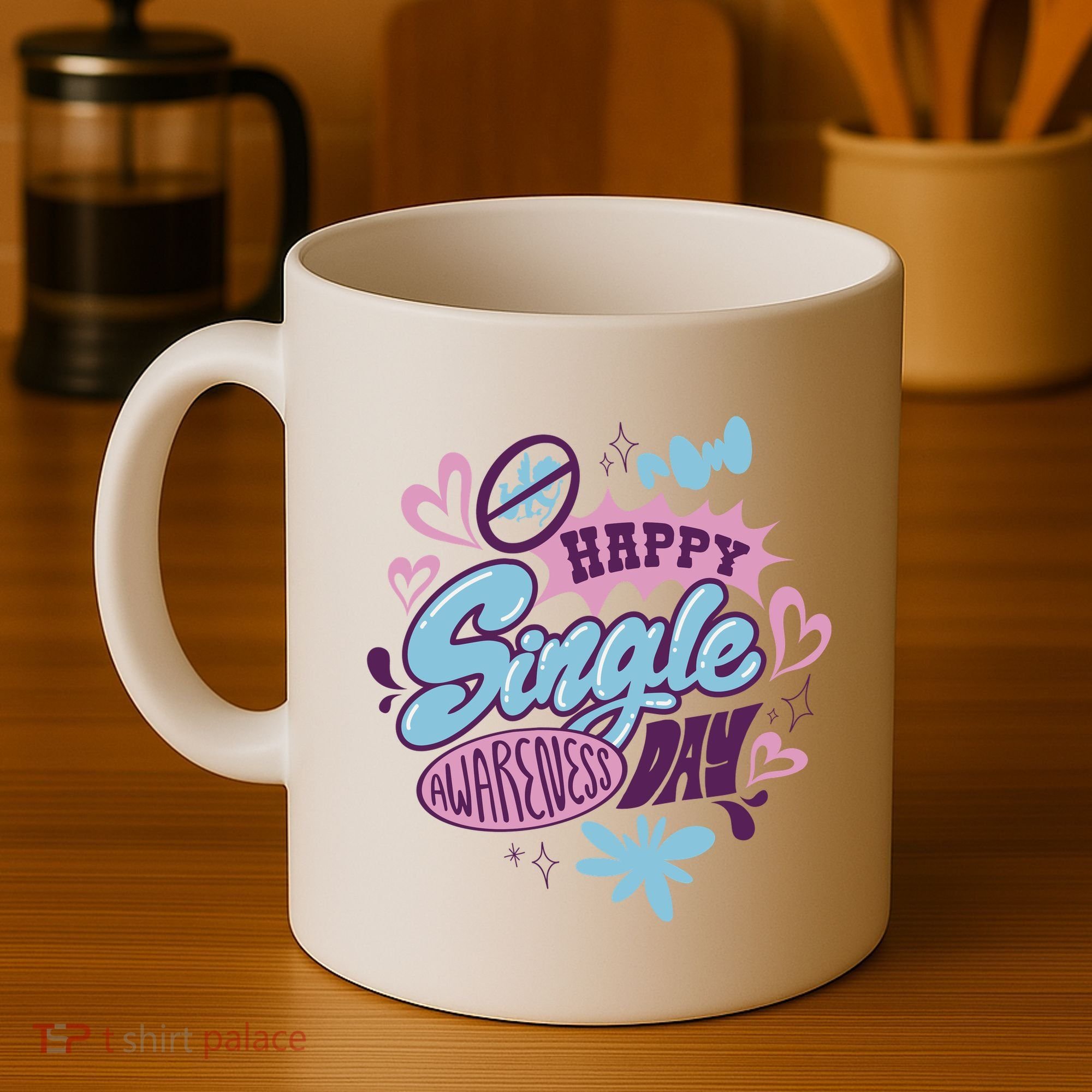 Happy Single Awareness Day Coffee Mug