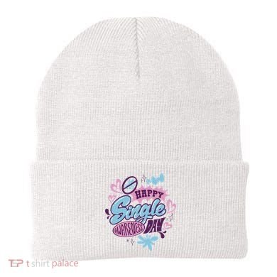 Happy Single Awareness Day Beanie