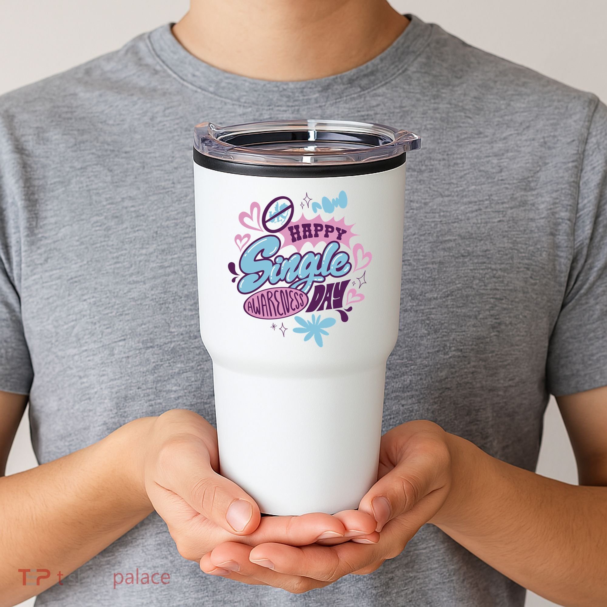 Happy Single Awareness Day Tumbler
