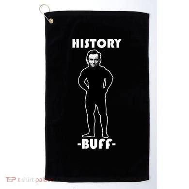 History Buff Abraham Lincoln Golf Towel