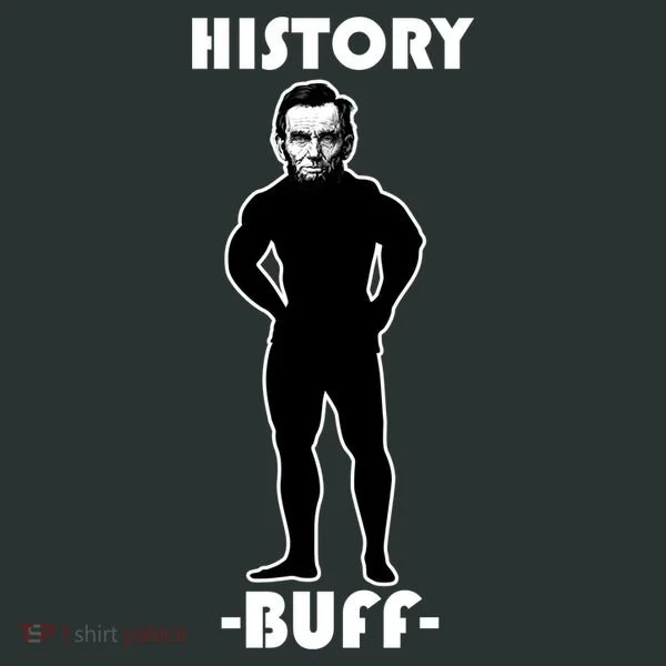 History Buff Abraham Lincoln Toddler T-Shirt