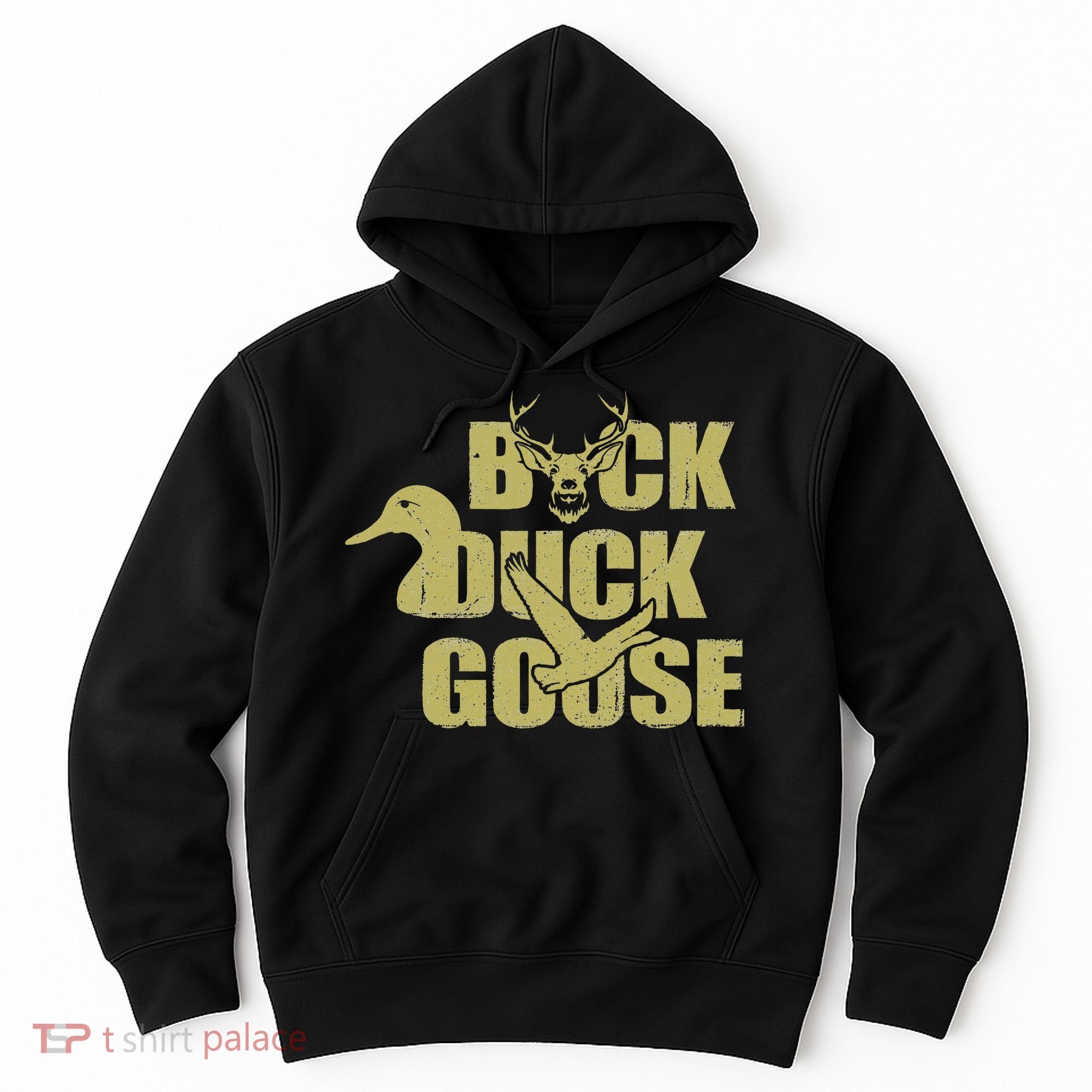 Hunting Season Buck Duck Goose Big Game Duck Hoodie
