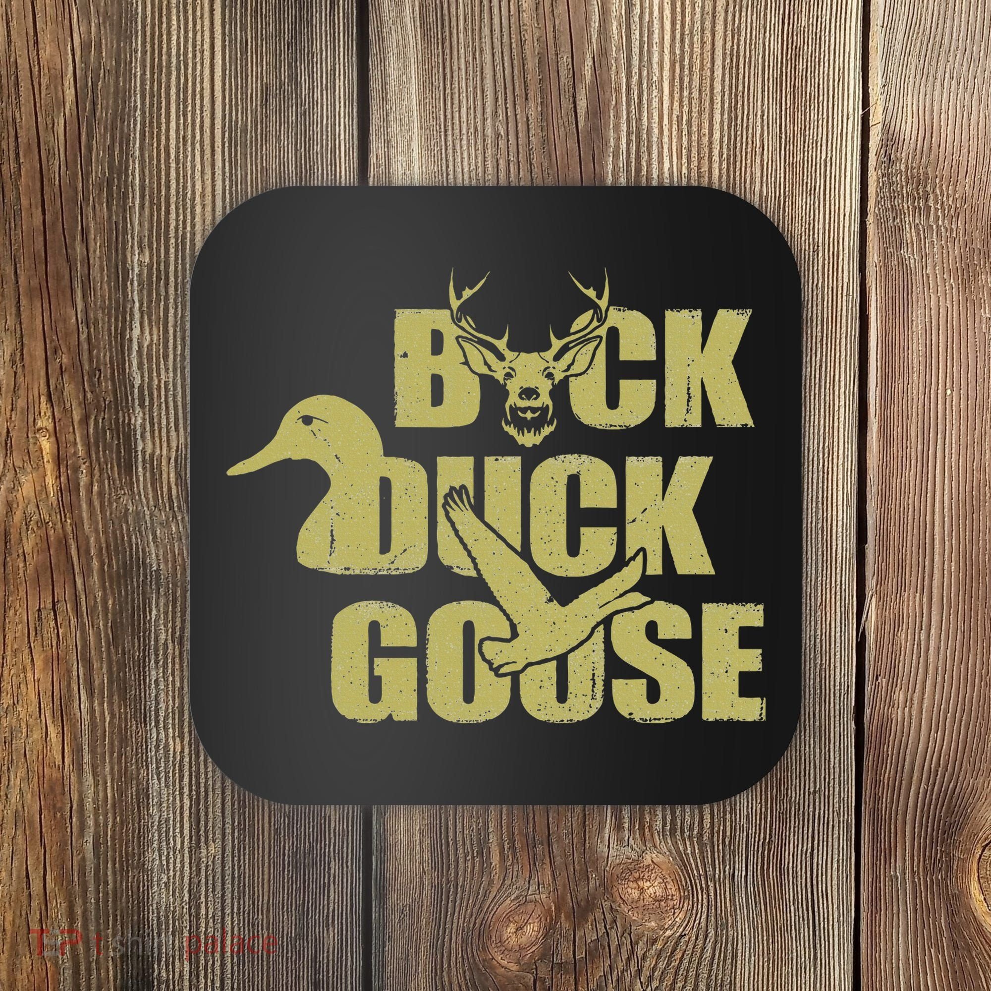 Hunting Season Buck Duck Goose Big Game Duck Coaster