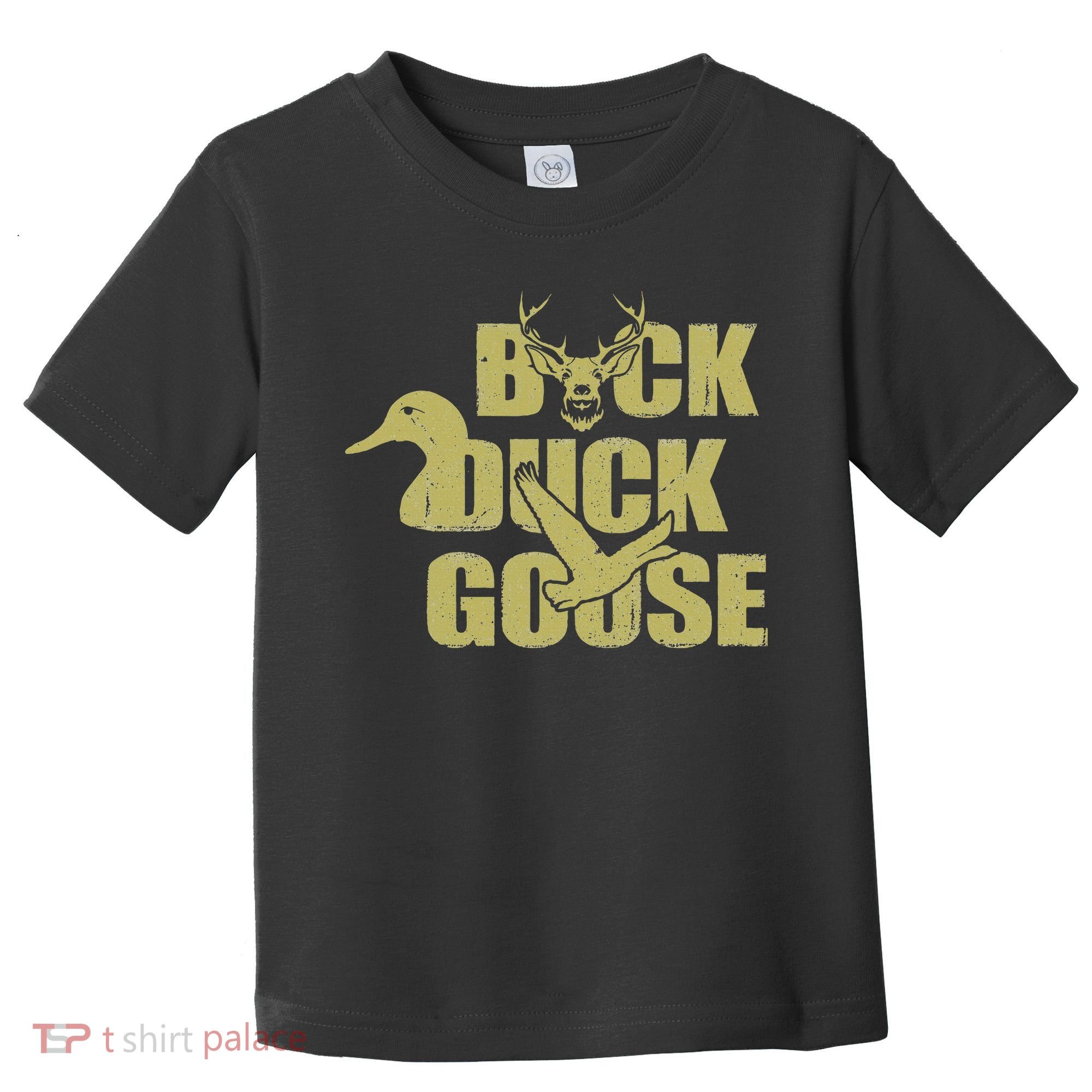 Hunting Season Buck Duck Goose Big Game Duck Toddler T-Shirt
