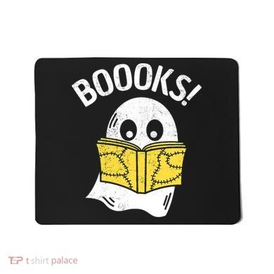 Halloween Saying Boooks Bookworm Ghost Librarian Mousepad