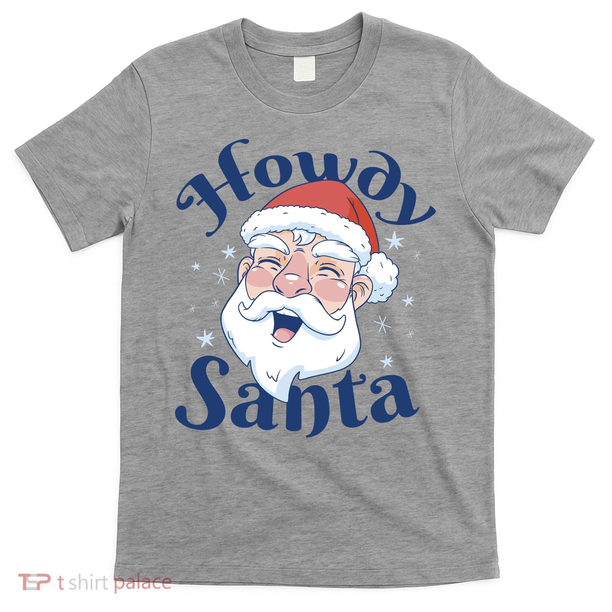 Howdy Santa Christmas T-Shirt