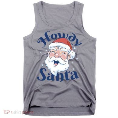 Howdy Santa Christmas Tank Top