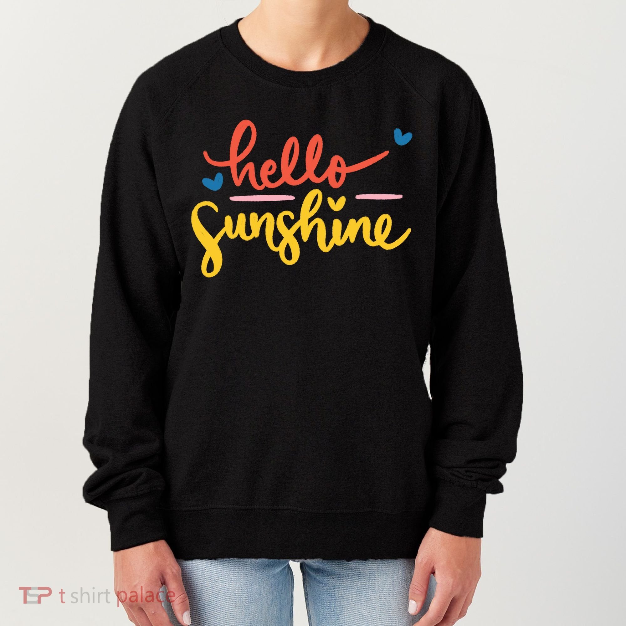 Hello Sunshine Cute Gift Women's Sweatshirt