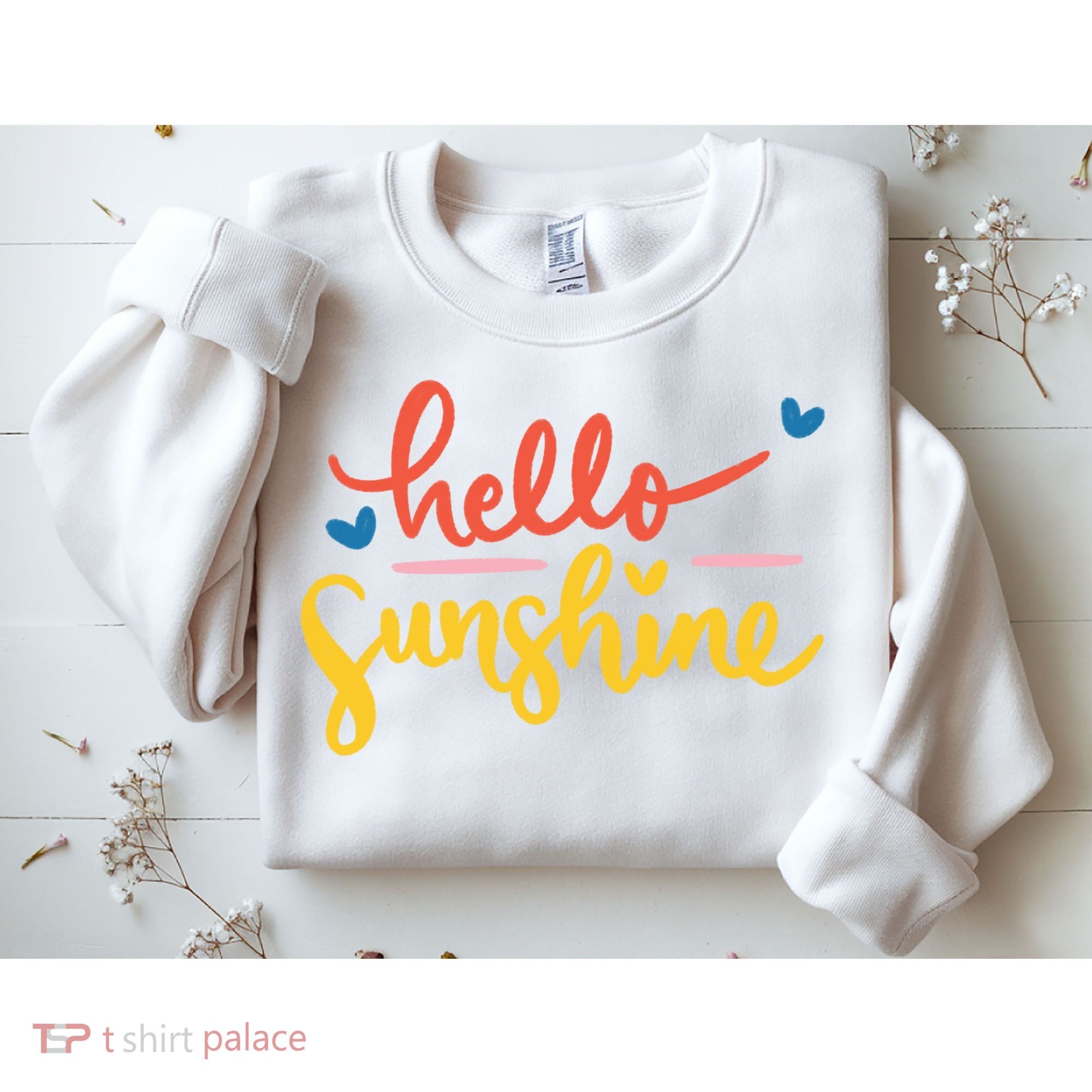 Hello Sunshine Cute Gift Sweatshirt