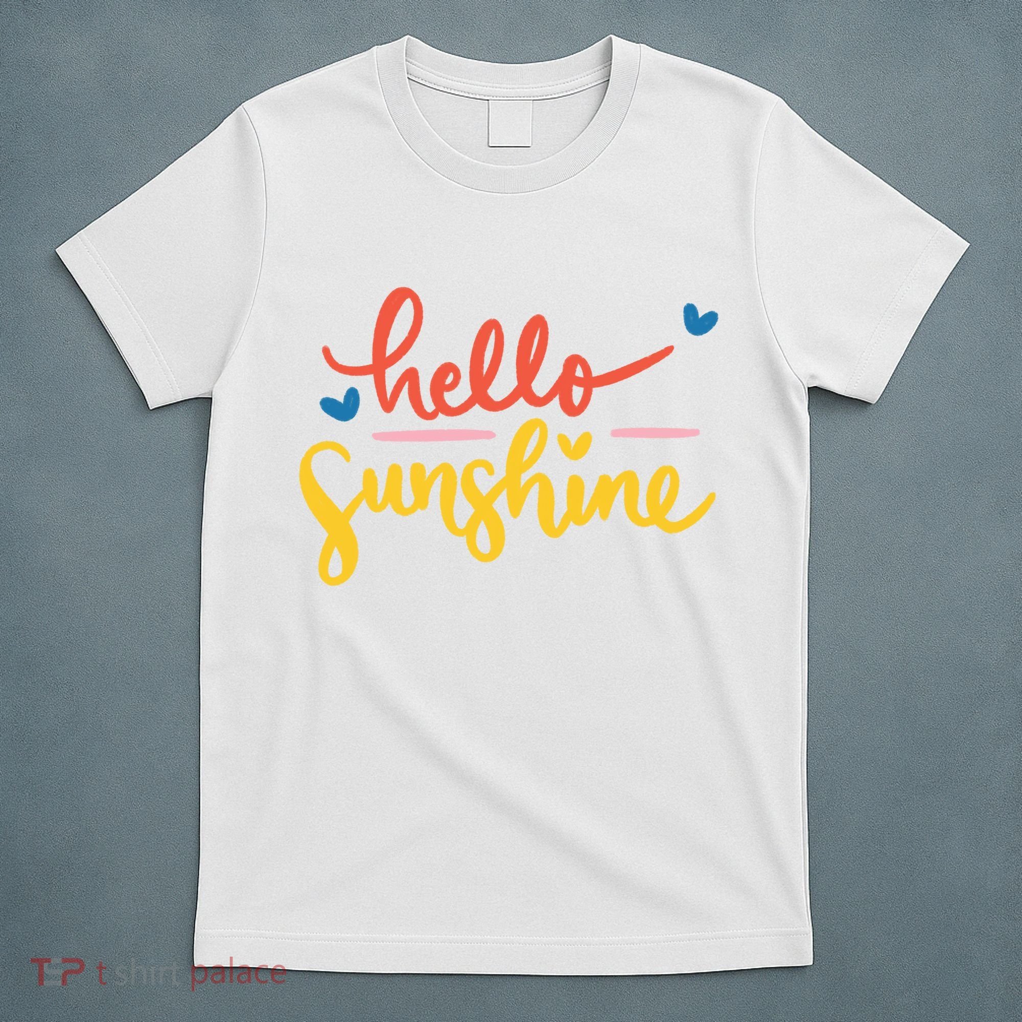 Hello Sunshine Cute Gift T-Shirt