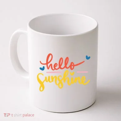 Hello Sunshine Cute Gift Coffee Mug