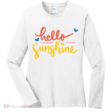Hello Sunshine Cute Gift Women's Long Sleeve Shirt