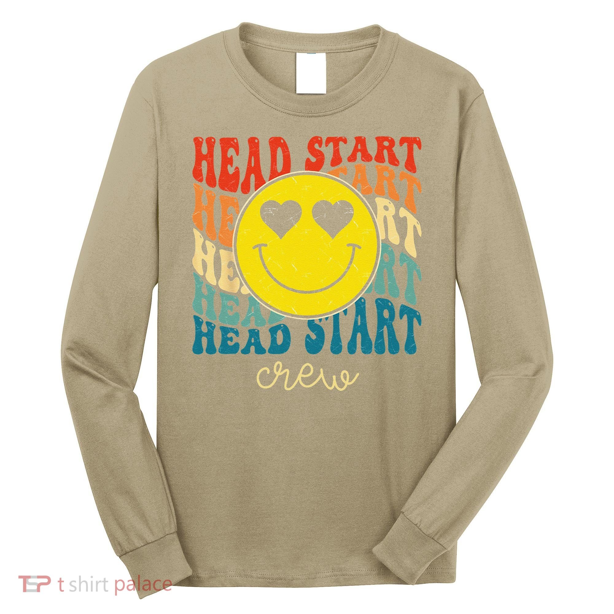 Head Start Crew Teacher Early Childhood Education Preschool Long Sleeve Shirt